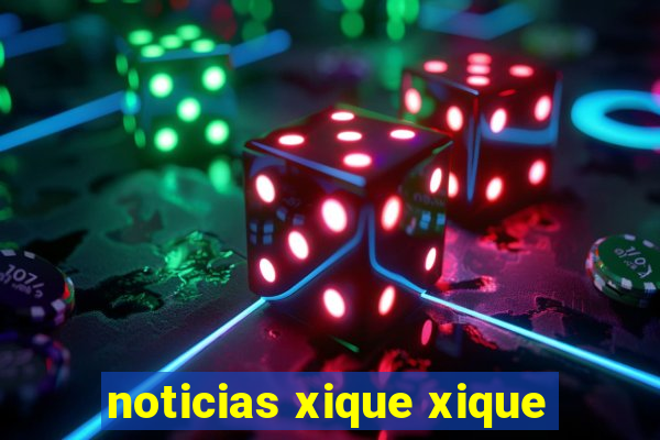 noticias xique xique